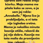 Neću promijeniti ime svoje kćerke, čak ni nakon što sam slučajno izabrala „zabranjeno” ime.