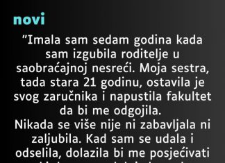 “Imala sam sedam godina kada sam izgubila roditelje…”