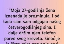 “Moja 27-godišnja žena iznenada je pre.minula…”