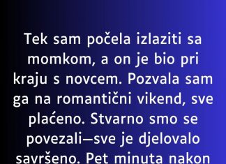 “Tek sam počela izlaziti sa momkom…”