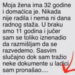“Moja žena ima 32 godine i domaćica je”