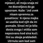 Moj prvi unuk je rođen pre 6 meseci, ali moja snaha..