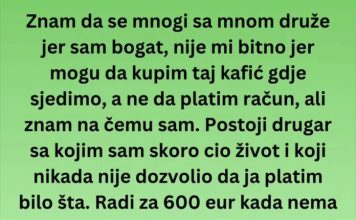 Drugar nikada ništa nije želio od njega ali onda ga pozvao…