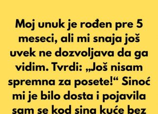 Nisam smela da vidim svog unuka 5 meseci — a pravi razlog me je ostavio bez reči