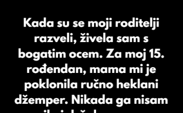 Živjela sam s ocem jer je bio bogatiji od majke – otkrila sam šokantnu istinu koja me unistila!
