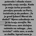 “Godinama sam stedila, sa 56 godina nikada nisam putovala,napustila svoj rodni kraj a onda jedan dan zivot mi mijenja…”