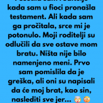 Moj zivot od trenutka kada sam pronasla testament vise nije isti!