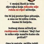 NIKAD NIJE REKLA NI RIJEČ U ŠKOLI: A onda je na tabli napisala jednu rečenicu