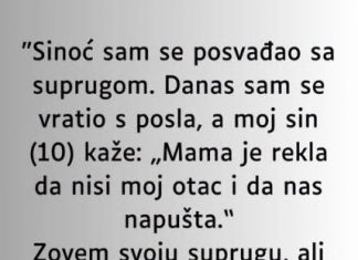 “Sinoć sam se posvađao sa suprugom….”