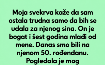 „Moja svekrva je nazvala mog sina ‘dobitnim tiketom’, ali na kraju sam se ja nasmejala poslednja“
