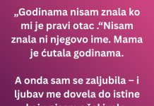 Godinama nisam znala ko mi je pravi otac – a onda sam se zaljubila u…